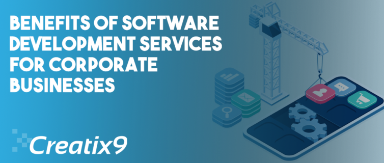 benefits-of-software-development-services-for-corporate-businesses